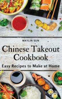 Chinese Takeout Cookbook