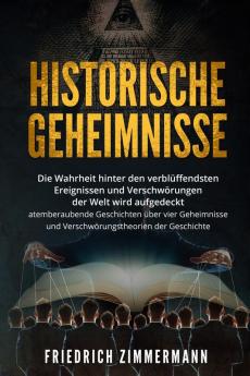 HISTORISCHE GEHEIMNISSE