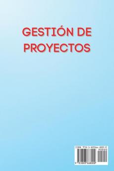 Gestion de Proyectos: Una guía profunda para ayudarle a dominar e innovar proyectos con el pensamiento Lean incluyendo cómo dominar Agile Scrum ... Sigma "Project Management" (Spanish Version)