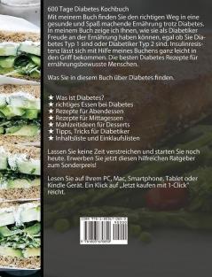 Diabetes Kochbuch: 600 Tage Köstliche Rezepte bei Diabetes Typ 1 oder Typ 2