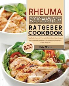 Rheuma Kochbuch/ Ratgeber 2021