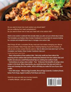 The Complete Low Sodium Slow Cooker Cookbook 2021