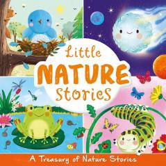 Little Nature Stories (Collection of 4 Stories)