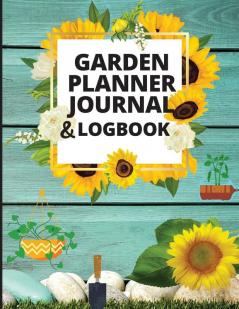 Garden Planner Log Book and Journal