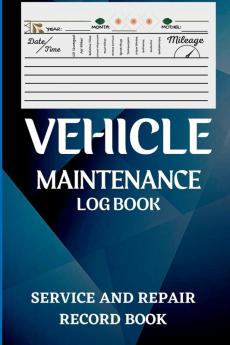 Vehicle Maintenance Log Book