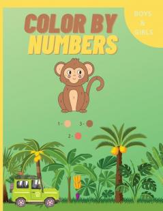 Color by Numbers: Now coloring gets even easier I Colour different animals and objects in a personal way and discover the artist in each child game for kids 3 - 7 age 8.5 x 11