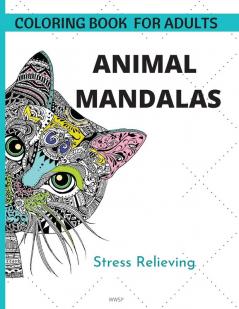 Animal Mandalas: Coloring your own animal mandala book Amazing coloring book for adults and kids Super Fun Coloring Book Coloring Book for adults ... & Elefants and others animals 8.5 x 11 inch