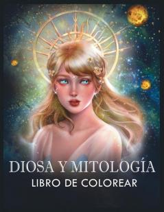 Diosa y Mitologia Libro de Colorear: (Colorear la Fantasía)