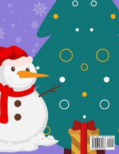 Christmas coloring book for ToddlersAges 2-4: Fun Easy and Relaxing Christmas Pages to Color Including Santa Christmas Trees Reindeer Snowman