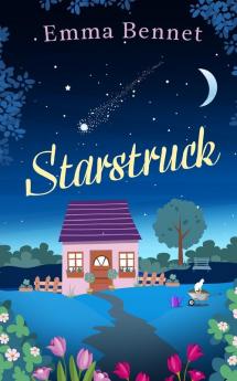 STARSTRUCK a heartwarming feel-good romance to fall in love with