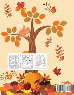 Fall adult coloring book: Get rid of stress and create something beautiful with this stress-relieving coloring book with beautiful scenes of autumn Halloween and Thanksgiving.