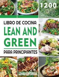 Libro De Cocina Lean And Green Para Principiantes