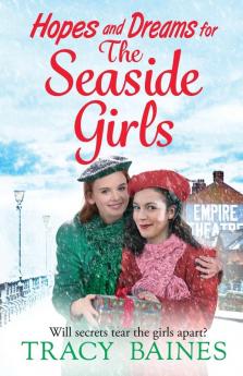 Hopes and Dreams for The Seaside Girls
