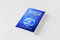 Quantum Physics for Beginners