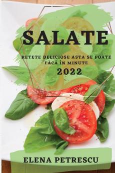 SALATE 2022 PETRESCU