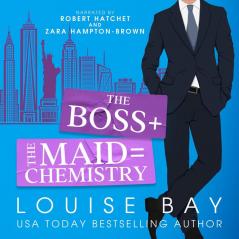 The Boss + The Maid = Chemistry