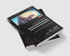 A Practical Guide to Quantum Machine Learning and Quantum Optimization