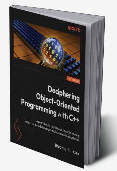 Deciphering Object-Oriented Programming with C++