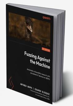 Fuzzing Against the Machine
