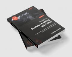 Hands-On Simulation Modeling with Python