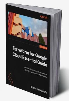 Terraform for Google Cloud Essential Guide