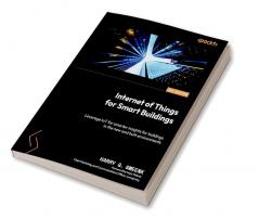 Internet of Things for Smart Buildings