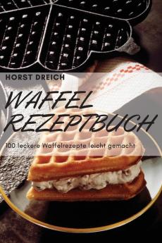 WAFFEL-REZEPTBUCH