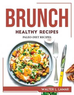 BRUNCH HEALTHY RECIPES