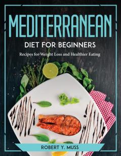 Mediterranean Diet for Beginners