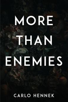 More Than Enemies