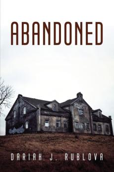 ABANDONED