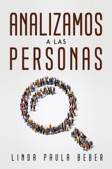 ANALIZAMOS A LAS PERSONAS