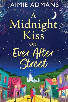 A Midnight Kiss on Ever After Street