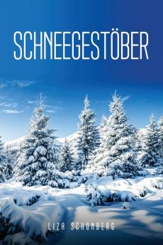 Schneegestöber (German Edition)