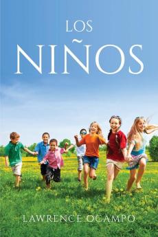 Los Niños (Spanish Edition)