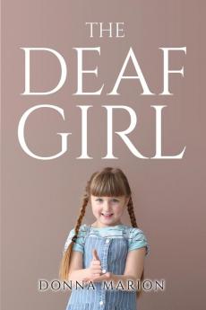 The Deaf Girl