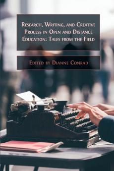 Research Writing and Creative Process in Open and Distance Education