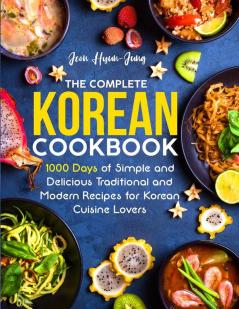 The Complete Korean Cookbook