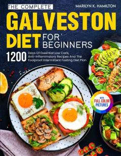 The Complete Galveston Diet For Beginners