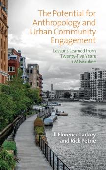 The Potential for Anthropology and Urban Community Engagement