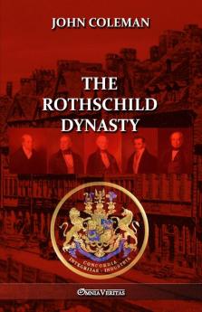 The Rothschild Dynasty