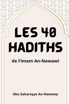 Les 40 hadiths de l'imam An-Nawawi