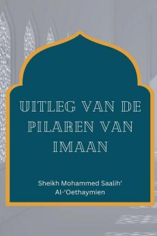 Uitleg van de pilaren van Imaan