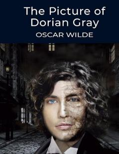 The Picture of Dorian Gray by Oscar Wilde