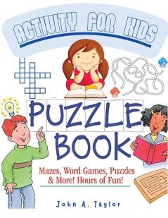 The Puzzle Activity Book for Kids