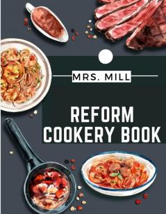 Reform Cookery Book