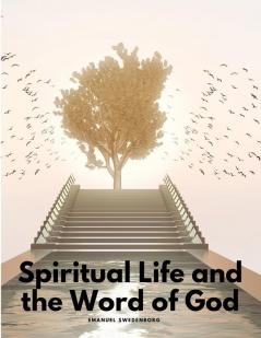 Spiritual Life and the Word of God