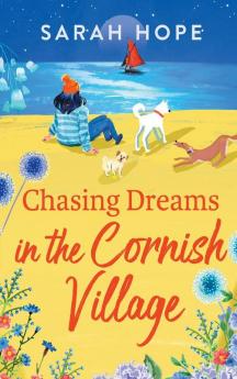 Chasing Dreams in the Cornish Village