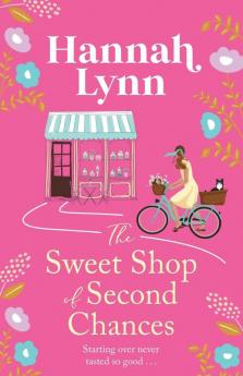 The Sweet Shop of Second Chances