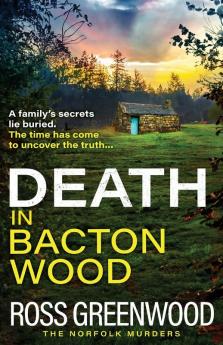 Death in Bacton Wood